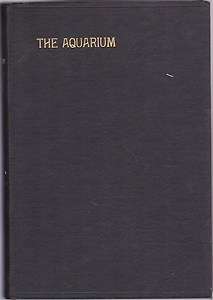 THE AQUARIUM   MAGAZINE COLLECTIONS VOL XV & XVI 1946 to 1947  