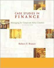 Case Studies in Finance, (0072994754), Robert F. Bruner, Textbooks 