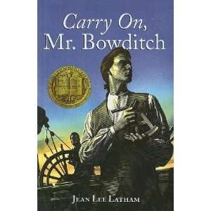  Carry On, Mr. Bowditch [Hardcover] Jean Lee Latham Books
