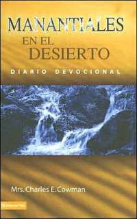   en el desierto by Charles E. Cowman, Zondervan  Paperback, Hardcover