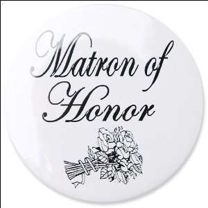  Bridal Button   WD2   Matron of Honor
