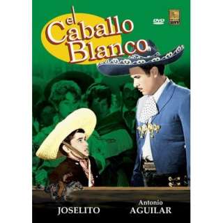  El Caballo Blanco: Antonio Aguilar, Joselito, Sara Garcia 