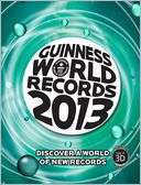 Guinness World Records 2013 Guinness World Records Pre Order Now