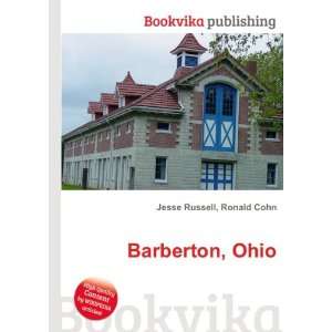  Barberton, Ohio Ronald Cohn Jesse Russell Books