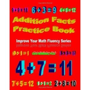  Addition Facts Practice Book Improve Your Math Fluency 