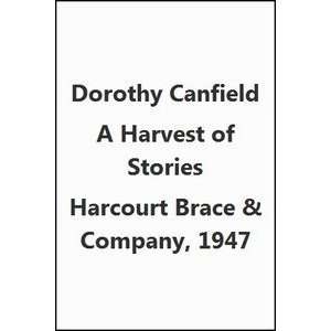  A Harvest of Stories Dorothy Canfield Books