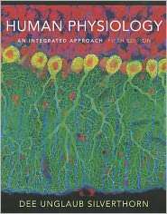 Human Physiology An Integrated Approach, (0321559800), Dee Unglaub 