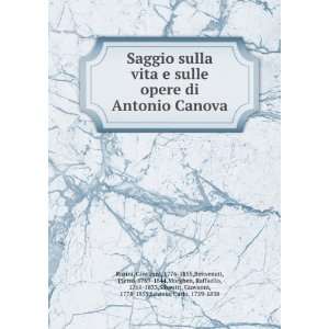  Saggio sulla vita e sulle opere di Antonio Canova 