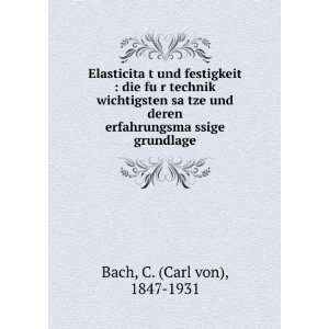   erfahrungsmaÌ?ssige grundlage C. (Carl von), 1847 1931 Bach Books