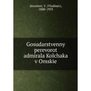   Omskie (in Russian language) V. (Vladimir), 1880 1953 Zenzinov Books