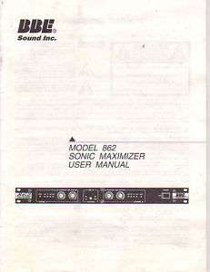 BBE Sound Model 862 Sonic Maximizer User Manual  