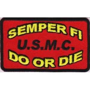   Fi Patch Do Or Die Marine Corps USMC Biker Patch: Everything Else