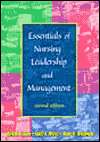 Essentials of Nursing Leadership and Management, (0803608179), Ruth M 