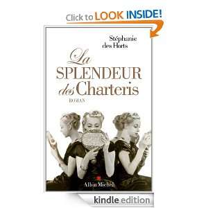 La Splendeur des Charteris (LITT.GENERALE) (French Edition): Horts 