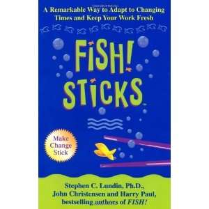  Fish! Sticks [Paperback]: John Christensen: Books