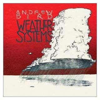 Weather Systems by Andrew Bird ( Audio CD   2003)