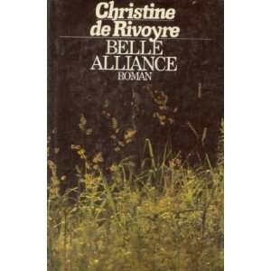  Belle Alliance Rivoyre Christine de Books