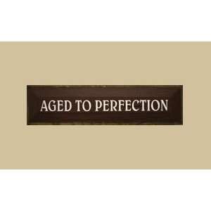   SaltBox Gifts SK519ATP Aged To Perfection Sign: Patio, Lawn & Garden