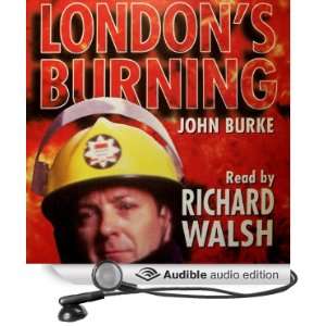  Londons Burning (Audible Audio Edition) John Burke 