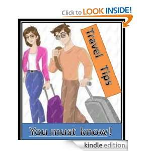 Travel Tips   You must know this 80 tips YOU MUST BUY.This book will 
