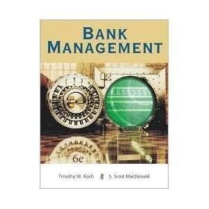  Bank Management 6th (sixth) edition Text Only  Author 