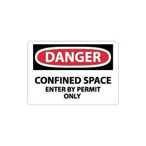   Confined Space Enter By Permit Only Safety Sign