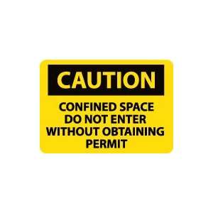   Confined Space Do Not Enter Without Obtaining Permit Safety Sign