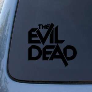  THE EVIL DEAD   Vinyl Car Decal Sticker #1830  Vinyl 