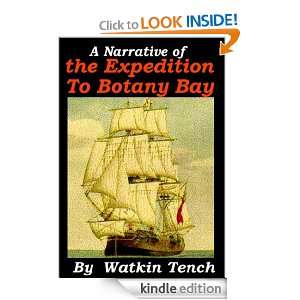   of the Expedition to Botany Bay eBook Watkin Tench Kindle Store
