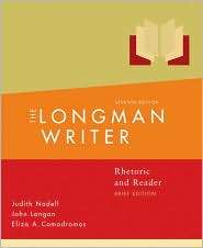 The Longman Writer: Rhetoric, Reader, and Research Guide, Brief 