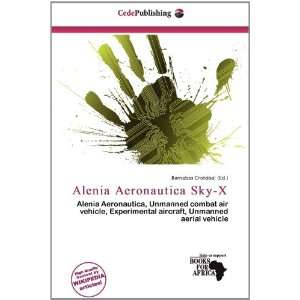   Alenia Aeronautica Sky X (9786200950284) Barnabas Cristóbal Books