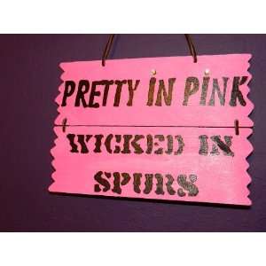 Wood Sign Pretty in Pinkwith Rhinestones Western Country Home Decor
