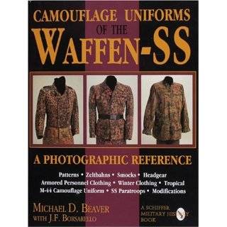 Camouflage Uniforms of the Waffen SS A Photographic Reference 