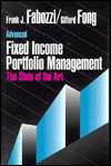 Advanced Fixed Income Portfolio Management The State of the Art 