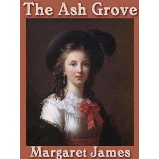 The Ash Grove by Margaret James (Jan 27, 2012)
