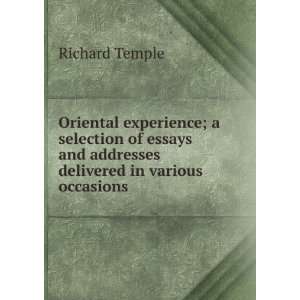 Oriental experience a selection of essays and addresses 