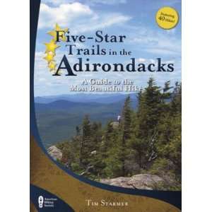   Adirondacks A Guide to the Most Beautiful Hikes Book 
