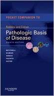 Pocket Companion to Robbins & Cotran Pathologic Basis of Disease