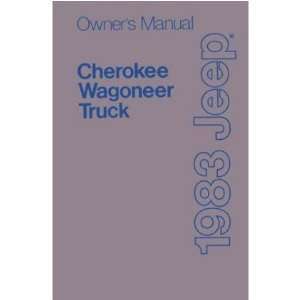  1983 JEEP CHEROKEE TRUCK WAGONEER Owners Manual Guide 