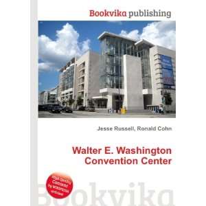  Walter E. Washington Convention Center Ronald Cohn Jesse 