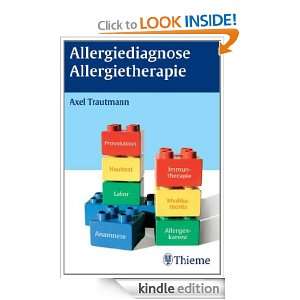 Allergiediagnose Allergietherapie (German Edition) Axel Trautmann 