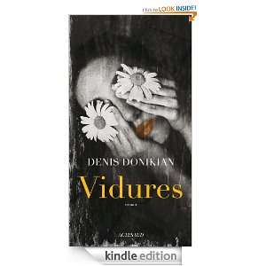 Vidures (Domaine français) (French Edition) Denis Donikian  