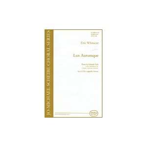 Lux Aurumque (Light of Gold)   SATB Choral Sheet Music
