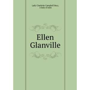    Ellen Glanville A lady of rank Lady Charlotte Campbell Bury Books