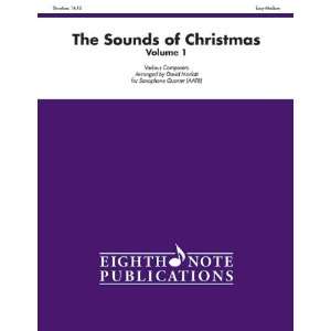  The Sounds of Christmas, Volume 1 Saxophone Various / arr 