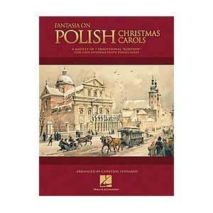  Fantasia on Polish Christmas Carols (0884088593971) Books