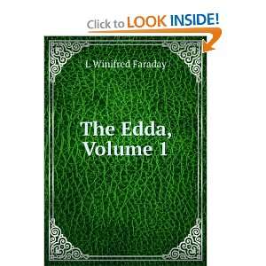  The Edda, Volume 1 L Winifred Faraday Books