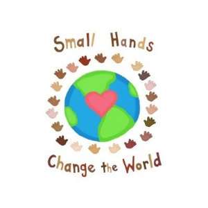  Small Hands Change the World Stickers Arts, Crafts 