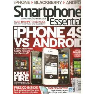 Smartphone Essentials Magazine (iPhone 4s Vs. Android, Number 120 2011 