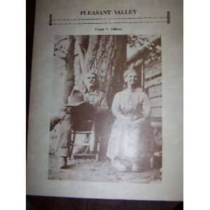  Pleasant Valley: Frank V. Gillette: Books